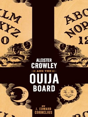 Aleister Crowley and the Ouija Board - ebook